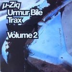 µ-Ziq – Urmur Bile Trax Volume 2 12" Maxi Single Plak (IDM)