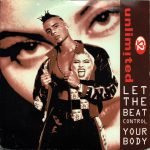 2 Unlimited – Let The Beat Control Your Body 45lik Plak