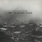 African Head Charge – Off The Beaten Track LP Plak