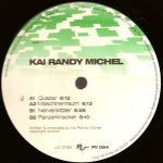 Kai Randy Michel – Quazar 12'' Maxi Single Plak (Techno)