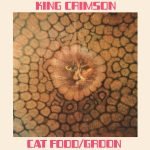 King Crimson – Cat Food CD