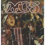 MC5 – Kick Out The Jams LP Plak