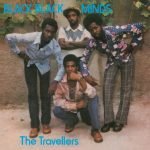 The Travellers – Black Black Minds LP Plak