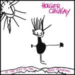 Holger Czukay – On The Way To The Peak Of Normal LP Renkli Plak