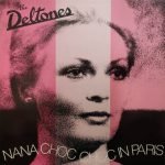 The Deltones – Nana Choc Choc In Paris LP Plak (Ska)