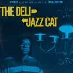 The Deli – Jazz Cat LP Plak
