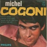 Michel Cogoni ‎– Qu'elle Vienne 45lik Plak