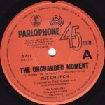The Church – The Unguarded Moment 45lik Plak