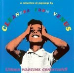 Cleaners From Venus – Under Wartime Conditions CD