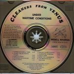 Cleaners From Venus – Under Wartime Conditions CD - Görsel 3
