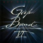 Gap Band – Gap Band VI LP Plak