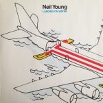 Neil Young – Landing On Water LP Plak