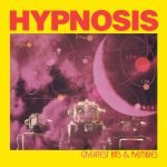 Hypnosis – Greatest Hits & Remixes LP Plak (Italo Disco)