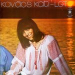 Kovács Kati - LGT – Közel A Naphoz LP Plak