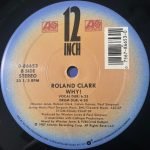 Roland Clark – Why! 12'' Maxi Single Plak (Early House) - Görsel 2
