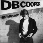 DB Cooper – Buy American LP Plak