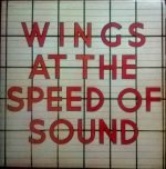 Wings – Wings At The Speed Of Sound. LP Plak