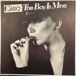 Caro – The Boy Is Mine LP Plak