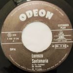 Lorenzo Santamaría – Si Tu Fueras Mi Mujer / Soñador 45lik Plak - Görsel 4