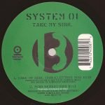 System 01 – Take My Soul 12'' Maxi Single Plak (Techno) - Görsel 2