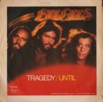 Bee Gees – Tragedy / Until 45lik Plak - Görsel 2