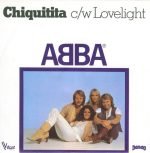 ABBA – Chiquitita c/w Lovelight 45lik Plak