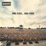 Oasis – Time Flies... 1994-2009 2CD
