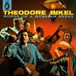 Theodore Bikel – Songs Of A Russian Gypsy LP Plak