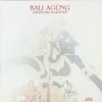 Eberhard Schoener – Bali Agúng LP Plak