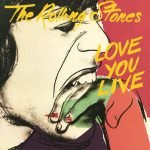 The Rolling Stones – Love You Live 2LP Plak