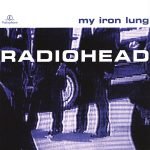 Radiohead – My Iron Lung CD EP
