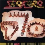 Fela Ransome-Kuti And The Africa '70 – Shakara LP Plak