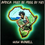 Hugh Mundell – Africa Must Be Free By 1983 LP Plak