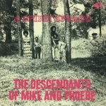 The Descendants Of Mike And Phoebe – A Spirit Speaks LP Plak