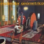 Esplendor Geometrico – Mekano-Turbo LP Plak
