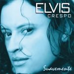 Elvis Crespo – Suavemente LP Plak