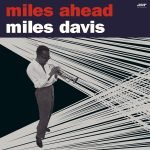 Miles Davis – Miles Ahead LP Plak