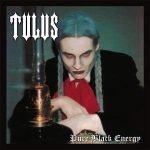 Tulus – Pure Black Energy LP Renkli Plak