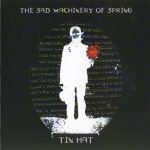 Tin Hat – The Sad Machinery Of Spring CD