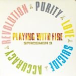 Spacemen 3 – Playing With Fire LP Plak