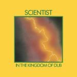 Scientist – In The Kingdom Of Dub LP Plak