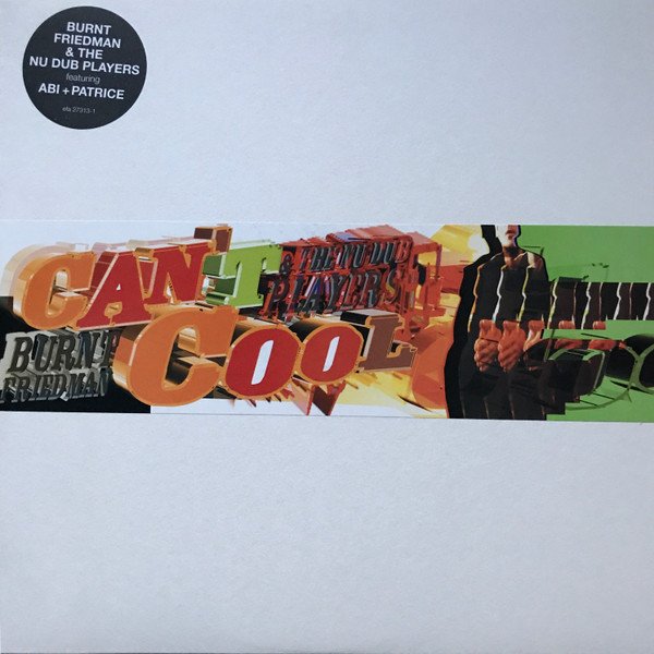 R-144071-1577149123-9233 Burnt Friedman & The Nu Dub Players – Can't Cool 2 x 12" Maxi Single Plak - Görsel 1