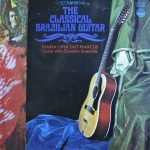 Maria Livia Sao Marcos – The Classical Brazilian Guitar LP Plak
