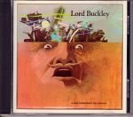 Lord Buckley – A Most Immaculately Hip Aristocrat CD