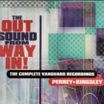 Perrey•Kingsley – The Out Sound From Way In! (The Complete Vanguard Recordings) 3CD Box