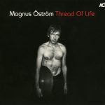 Magnus Öström – Thread Of Life CD