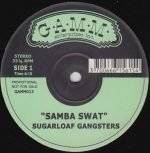 Sugarloaf Gangsters – Samba Swat 12" Maxi Single Plak (Acid Jazz)