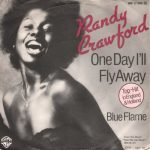 Randy Crawford – One Day I'll Fly Away 45lik Plak