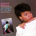 Deniece Williams – Let's Hear It For The Boy 45lik Plak