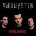 Alkaline Trio – From Here To Infirmary CD